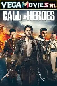 Call of heroes 2016 - vegamovies, VegaMoviesv.com