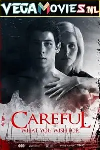 Careful what you wish for 2015 - vegamovies, VegaMoviesv.com