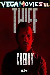 Cherry 2021 - vegamovies, VegaMoviesv.com