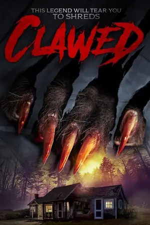 Clawed 2017 - vegamovies, VegaMoviesv.com