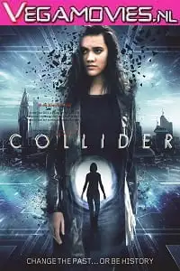 Collider 2018 - vegamovies, VegaMoviesv.com