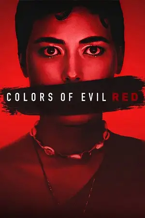 Colors of evil red hindi - vegamovies, VegaMoviesv.com