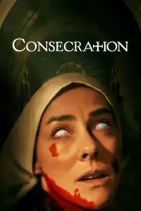 Consecration - vegamovies, VegaMoviesv.com