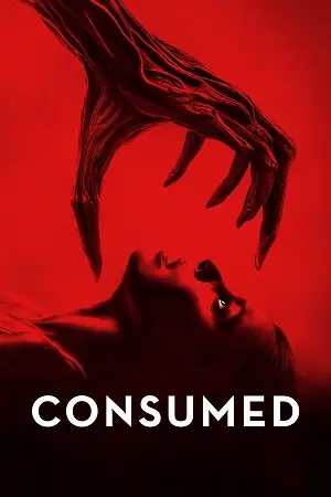Consumed hindi 2024 - vegamovies, VegaMoviesv.com