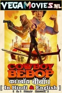Cowboy bebop netflix - vegamovies, VegaMoviesv.com