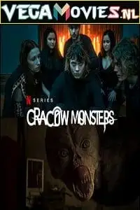 Cracow monsters - vegamovies, VegaMoviesv.com