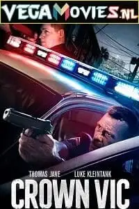 Crown vic 2019 - vegamovies, VegaMoviesv.com