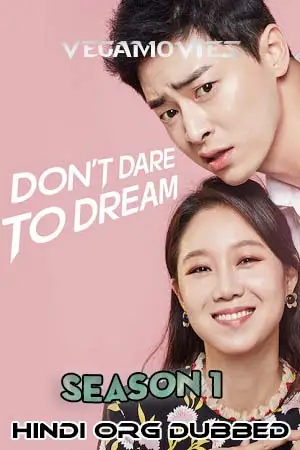Dare to dream - vegamovies, VegaMoviesv.com