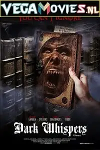 Dark whispers volume 1 2019 - vegamovies, VegaMoviesv.com