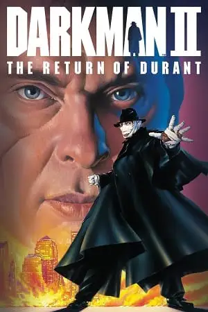 Darkman ii the return of durant 1995 - vegamovies, VegaMoviesv.com
