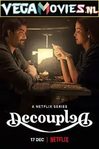 Decoupled - vegamovies, VegaMoviesv.com