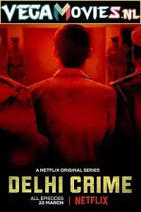 Delhi crime 2019 s01 poster - vegamovies, VegaMoviesv.com