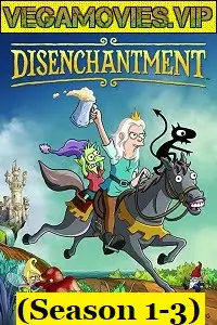 Disenchantment 2021 s0123 po - vegamovies, VegaMoviesv.com