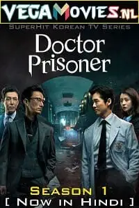 Doctor prisoner hindi dubbed - vegamovies, VegaMoviesv.com