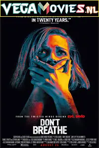 Dont breathe - vegamovies, VegaMoviesv.com