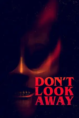 Dont look away 2023 hindi vegamovies - vegamovies, VegaMoviesv.com
