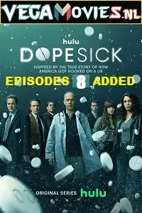 Dopesick season 1 8 - vegamovies, VegaMoviesv.com