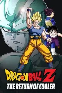 Dragon ball z the return of cooler - vegamovies, VegaMoviesv.com