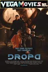 Dropa 2019 - vegamovies, VegaMoviesv.com