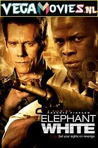 Elephant white 2011 hindi - vegamovies, VegaMoviesv.com