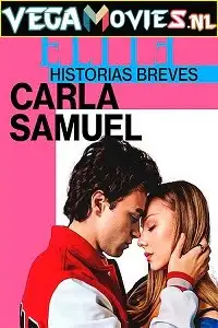 Elite short stories carla samuel - vegamovies, VegaMoviesv.com