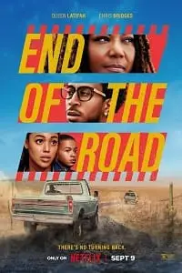 End of the road 2022 poster - vegamovies, VegaMoviesv.com