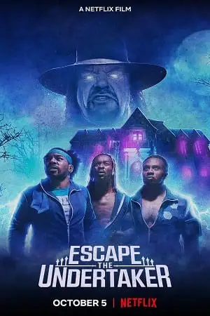 Escape the undertaker 2021 - vegamovies, VegaMoviesv.com
