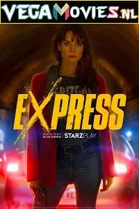 Express s01 - vegamovies, VegaMoviesv.com