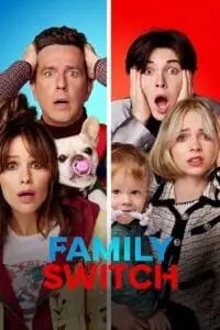 Family switch 2023 hindi - vegamovies, VegaMoviesv.com