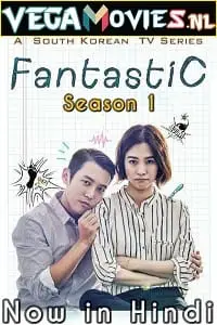 Fantastic s01 - vegamovies, VegaMoviesv.com