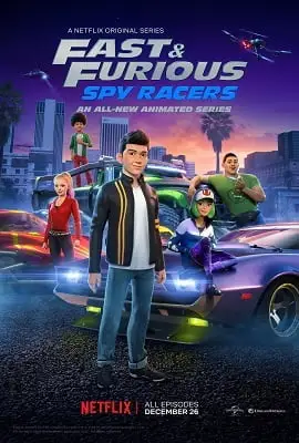 Fast furious spy racers 2019 s01 - vegamovies, VegaMoviesv.com