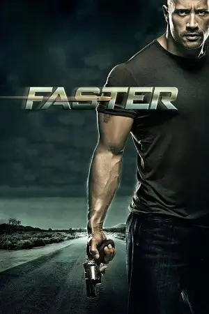 Faster - vegamovies, VegaMoviesv.com