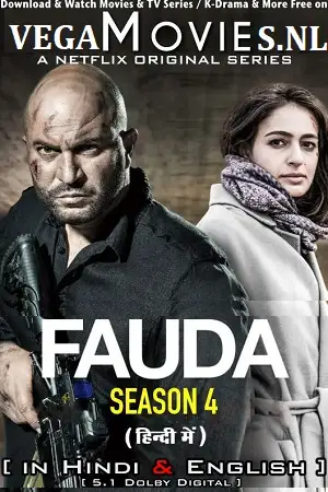 Fauda season 4 hindi dubbed - vegamovies, VegaMoviesv.com