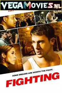 Fighting 2009 - vegamovies, VegaMoviesv.com