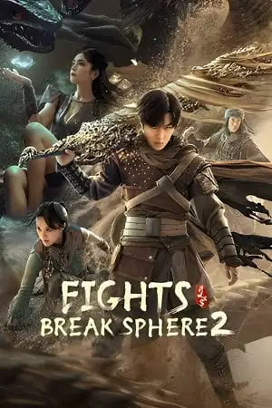 Fights break sphere 2 - vegamovies, VegaMoviesv.com