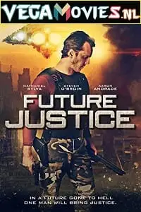 Future justice 2014 - vegamovies, VegaMoviesv.com