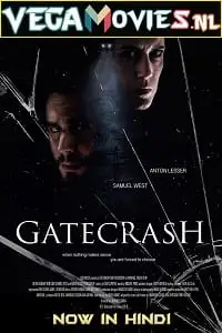 Gatecrash 2020 - vegamovies, VegaMoviesv.com