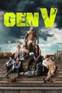 Gen v 2023 hindi dubbed - vegamovies, VegaMoviesv.com