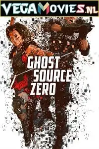 Ghost source zero - vegamovies, VegaMoviesv.com