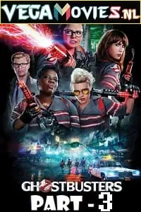 Ghostbusters 2016 poster - vegamovies, VegaMoviesv.com