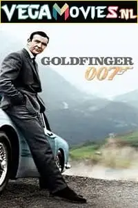 Goldfinger 1964 - vegamovies, VegaMoviesv.com
