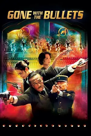 Gone with the bullets - vegamovies, VegaMoviesv.com