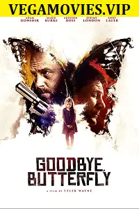 Goodbye butterfly - vegamovies, VegaMoviesv.com