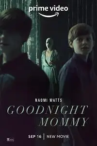 Goodnight mommy 2022 - vegamovies, VegaMoviesv.com