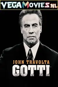 Gotti 2018 - vegamovies, VegaMoviesv.com