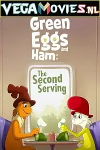 Green eggs and ham - vegamovies, VegaMoviesv.com