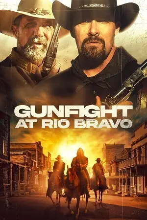Gunfight at rio bravo - vegamovies, VegaMoviesv.com