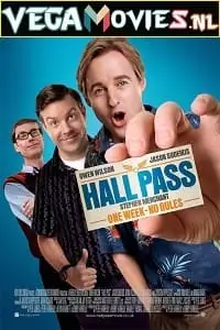 Hall pass 2011 - vegamovies, VegaMoviesv.com