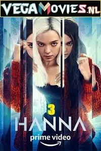 Hanna 2021 s03 - vegamovies, VegaMoviesv.com