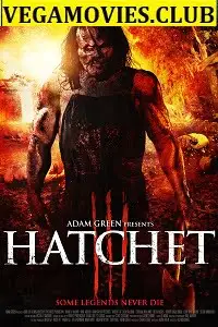 Hatchet 3 poster - vegamovies, VegaMoviesv.com